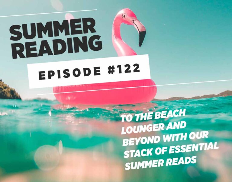 Summer Reading 2022 • 122 The Book Club Review