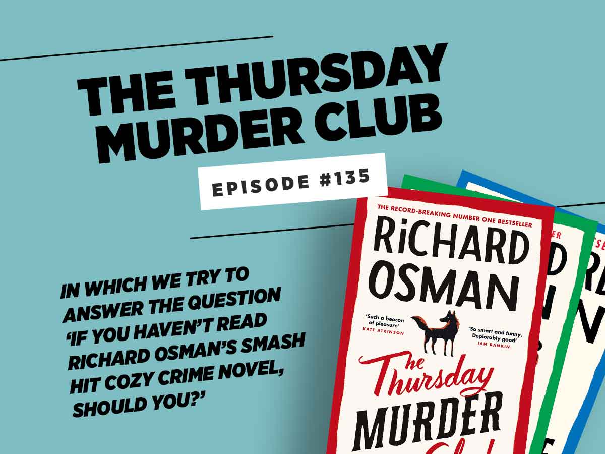 Books podcast: The Thursday Murder Club podcast episode