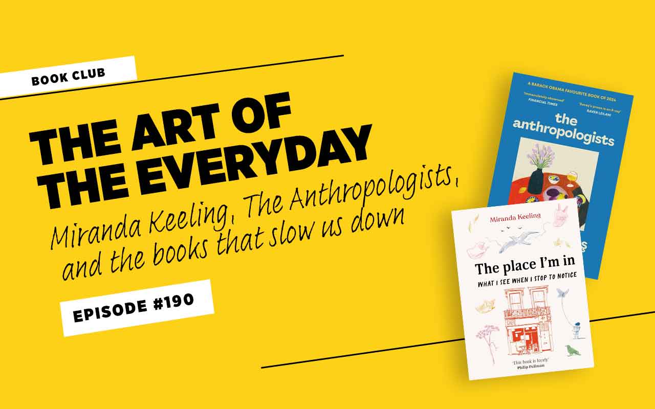 podcast episode the art of the everyday