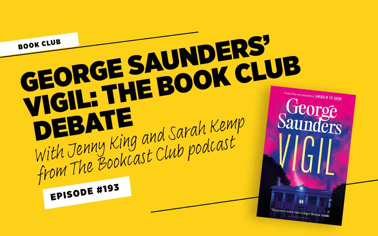 graphic of George Saunders novel Vigil for podcast episode
